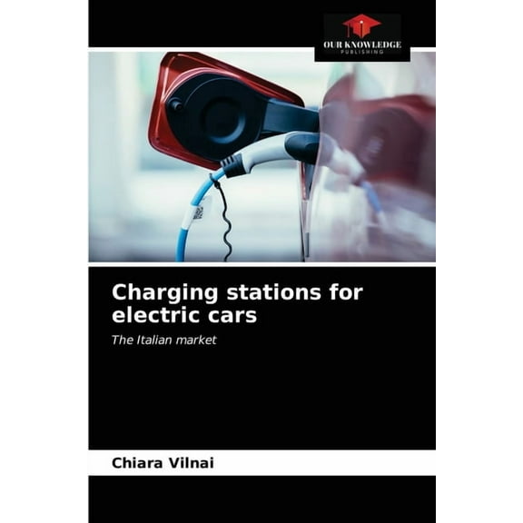 Charging stations for electric cars (Paperback)