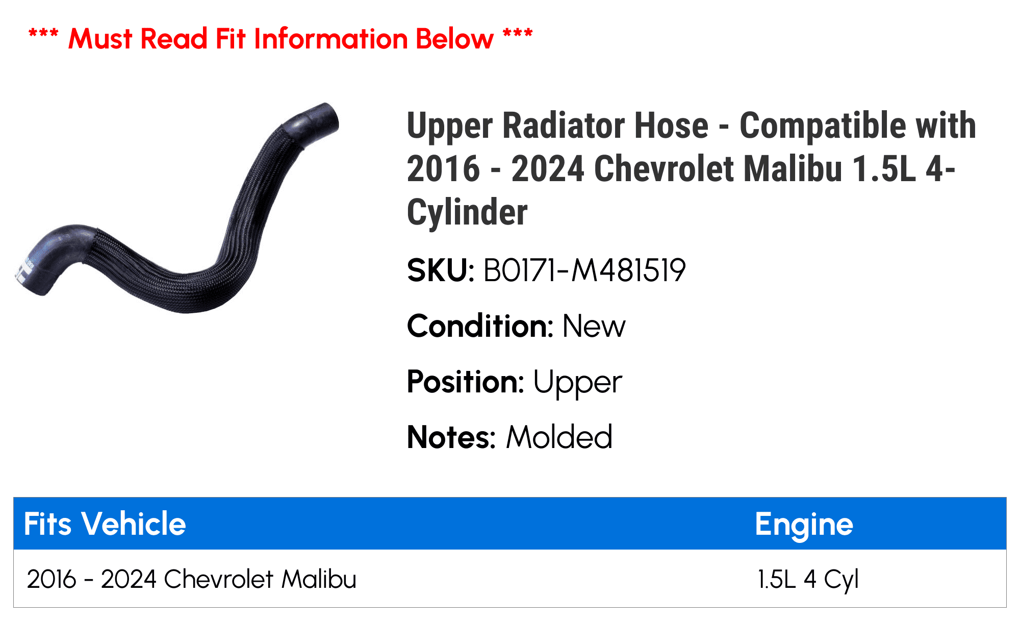 Upper Radiator Hose - Compatible with 2016 - 2024 Chevy Malibu 1.5L 4-Cylinder 2017 2018 2019 2020 2021 2022 2023