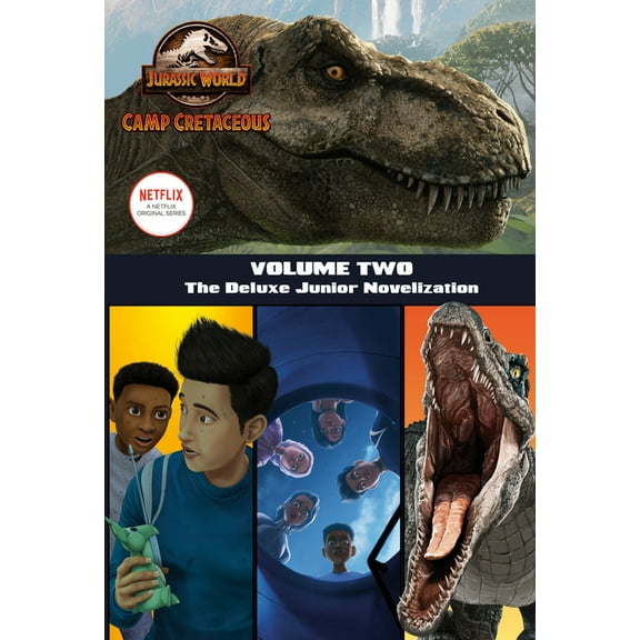 Pre-Owned Camp Cretaceous, Volume Two: The Deluxe Junior Novelization (Jurassic World: Camp Cretaceous) (Hardcover) 0525643907 9780525643906