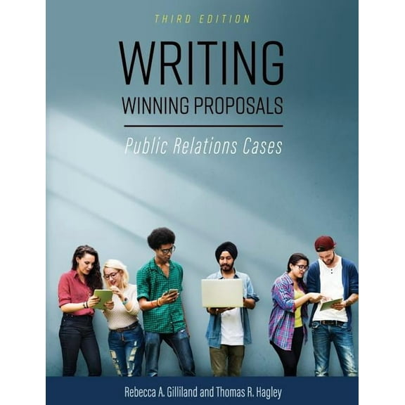 Writing Winning Proposals: Public Relations Cases, (Paperback)