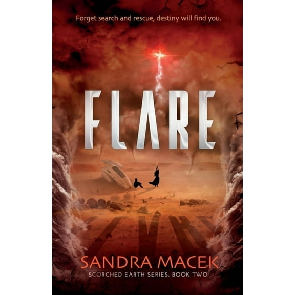 Scorched Earth Flare, Book 2, (Paperback)