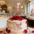 thumbnail image 5 of Decorland Bride To Be Cake Topper Acrylic Glitter Cake For Bridal Shower Engagement Party, 5 of 5