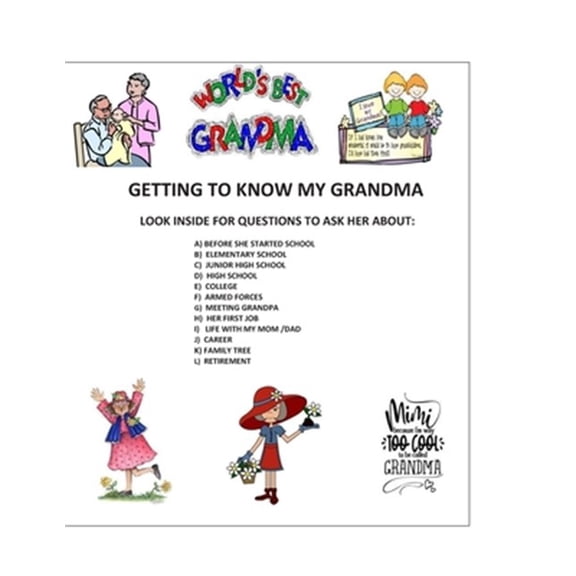 Pre-Owned Getting to Know My Family: Getting to Know My Grandma: Look Inside For Questions To Ask Her About (Paperback)