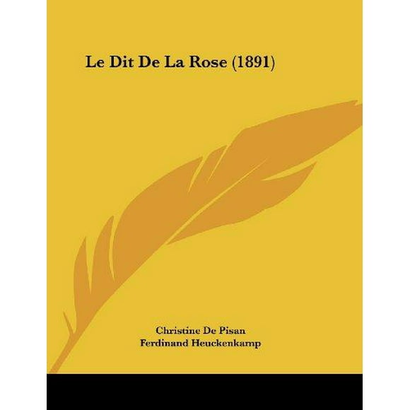 Le Dit de La Rose (1891)