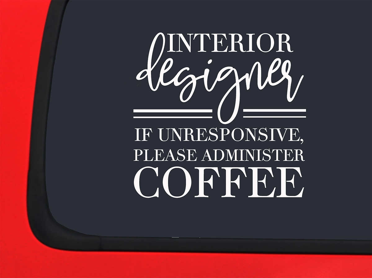 Car Sticker Interior Designer If Unresponsive Please Coffee Funny Car Window Decal Sticker White