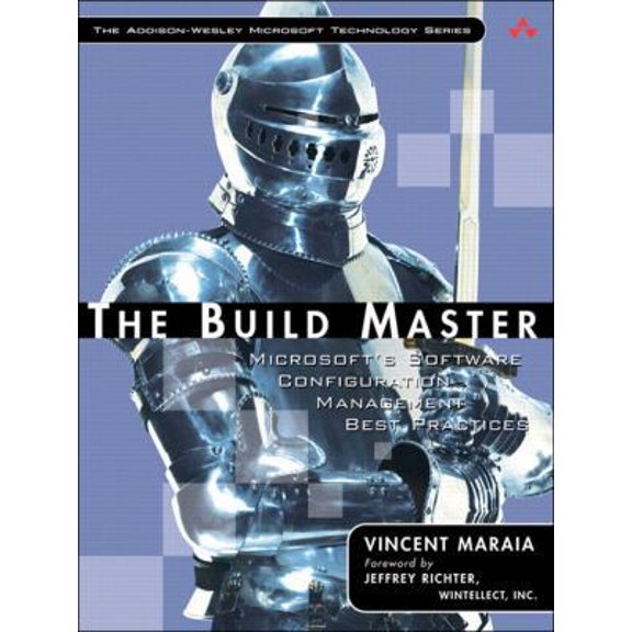 Pre-Owned The Build Master: Microsoft's Software Configuration Management Best Practices (Paperback) 0321332059 9780321332059