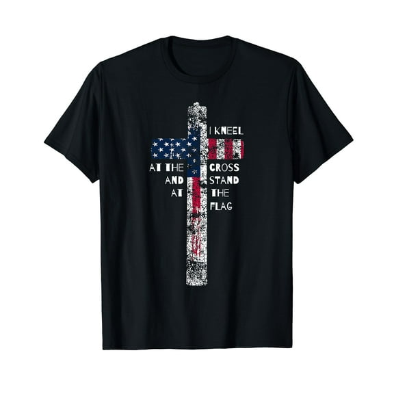 I Kneel at the Cross and Stand at the Flag Men Women Short Sleeve T-Shirt