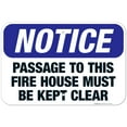 thumbnail image 1 of OSHA Notice Sign, Passage To This Fire House Must Be Kept Clear Sign, 12x18 Aluminum, 1 of 1