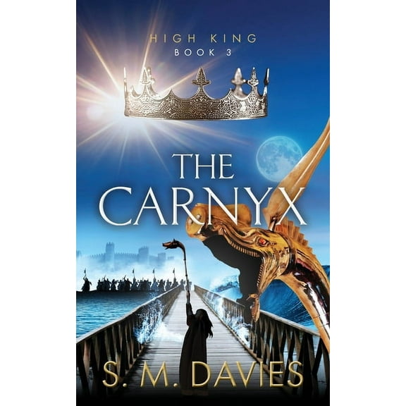 High King The Carnyx, Book 3, (Paperback)