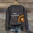 thumbnail image 2 of Tiqkatyck Womens Sweatshirt for Women Graphic Women's Happy Thanksgiving Turkey Oversized Crew Neck Pullover Hoodie Womens Long Sleeve Tops for Women Trendy, Sweatshirt for Women Dark Gray, 2 of 3