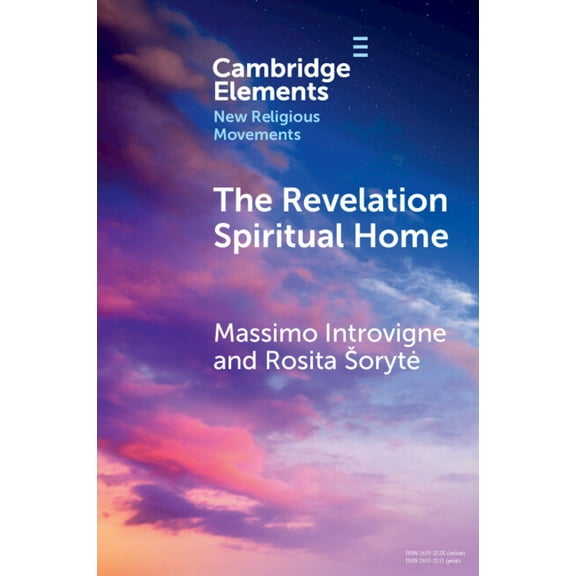 Elements in New Religious Movements The Revelation Spiritual Home, (Paperback)