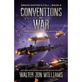 thumbnail image 1 of Pre-Owned Conventions of War (Paperback) by Walter Jon Williams, 1 of 1