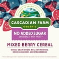 thumbnail image 3 of Cascadian Farm No Added Sugar Mixed Berry Breakfast Cereal, Whole Grain & Organic, 12.5 oz Box, 3 of 8