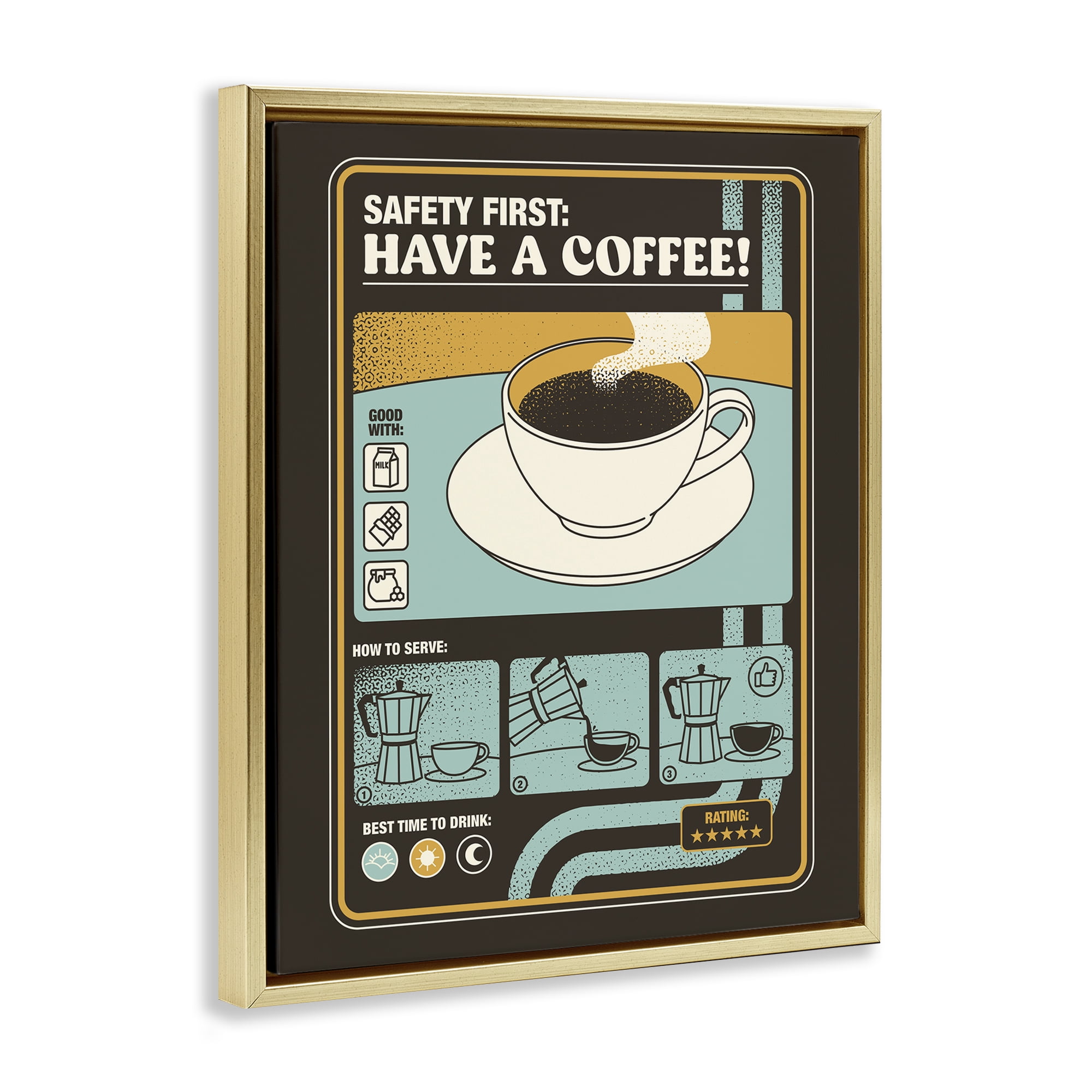 Stupell Industries Safety First Have A Coffee Gold Framed Floater Canvas Wall Art, design by Tobe Fonseca