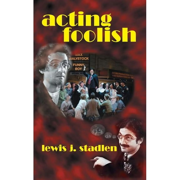 Acting Foolish (hardback), (Hardcover)