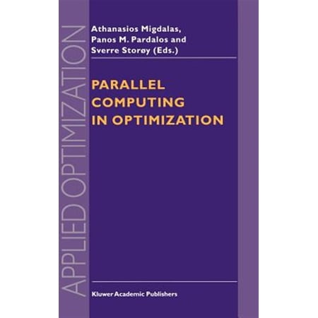 Pre-Owned Applied Optimization: Parallel Computing in Optimization (Hardcover)