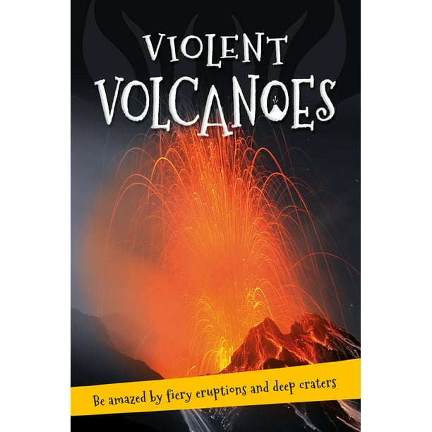 It S All About It S All About Violent Volcanoes Everything You Want To Know About These Mountains Of Fire In One Amazing Book Paperback Walmart Com Walmart Com - how to make erupting volcano roblox