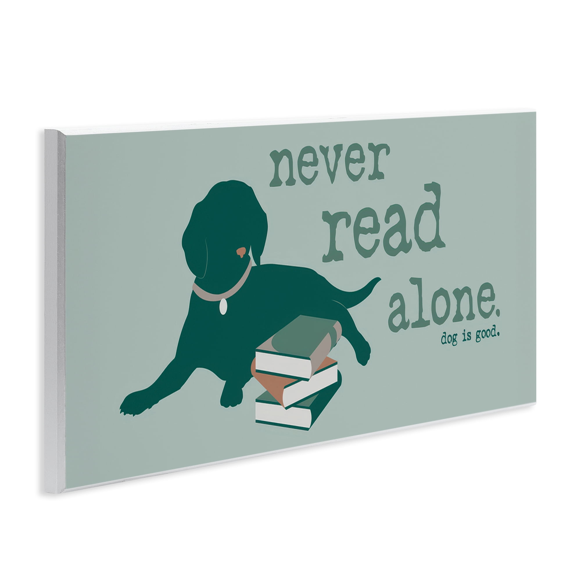 Stupell Industries Never Read Alone Dog Animals Painting Unframed Art Print Wall Art, 17 x 7