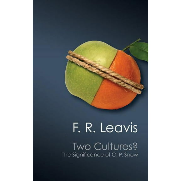 Canto Classics Two Cultures?, (Paperback)