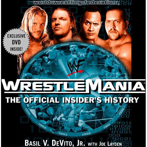 Pre-Owned Wrestlemania: the Offical Insider's Story Hardcover
