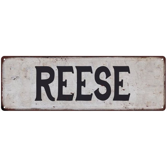 REESE Vintage Look Gift Rustic Chic Metal Sign 6x18 206180036232