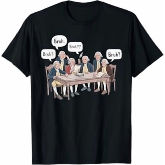 Funny History Teacher Founding Fathers Historical Humor T-Shirt