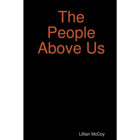 The People Above Us, (Paperback)