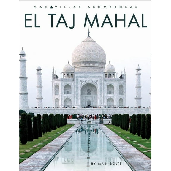 El Taj Mahal, (Paperback)