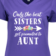 thumbnail image 4 of Inktastic Only the Best Sisters Get Promoted to Aunt Women's V-Neck T-Shirt, 4 of 5
