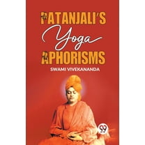 Patanjali's Yoga Aphorisms, (Paperback)