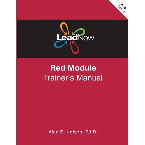 LeadNow Red Module Trainer's Manual Faith Edition, (Paperback)