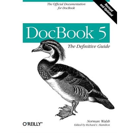 Pre-Owned DocBook 5: The Definitive Guide: The Official Documentation for DocBook (Paperback)