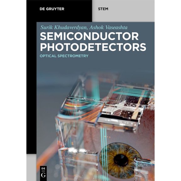 de Gruyter Stem Semiconductor Photodetectors: Optical Spectrometry, (Paperback)