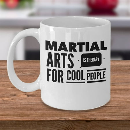 Martial Arts 11 oz Coffee Mug – Martial Arts Is Therapy White Ceramic Gift