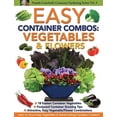 thumbnail image 1 of Easy Container Combos: Vegetables & Flowers (Pamela Crawford's Container Gardening), 1 of 1