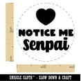 thumbnail image 2 of Notice Me Senpai Anime Manga Self-Inking Rubber Stamp Ink Stamper - Pink Ink - Medium 1 Inch, 2 of 7