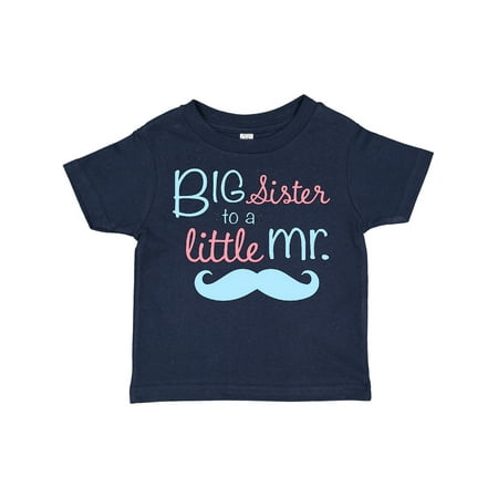 

Inktastic Big Sister to a Little Mr Gift Toddler Toddler Girl T-Shirt