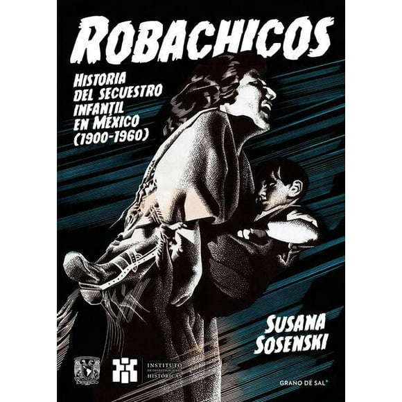 Robachicos, Grano de Sal, 9786079909932