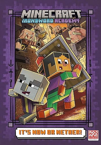 C'est Maintenant Ou Pas! (Minecraft Ironsword Academy 2)