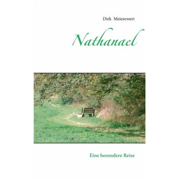 Nathanael: Eine besondere Reise, (Paperback)