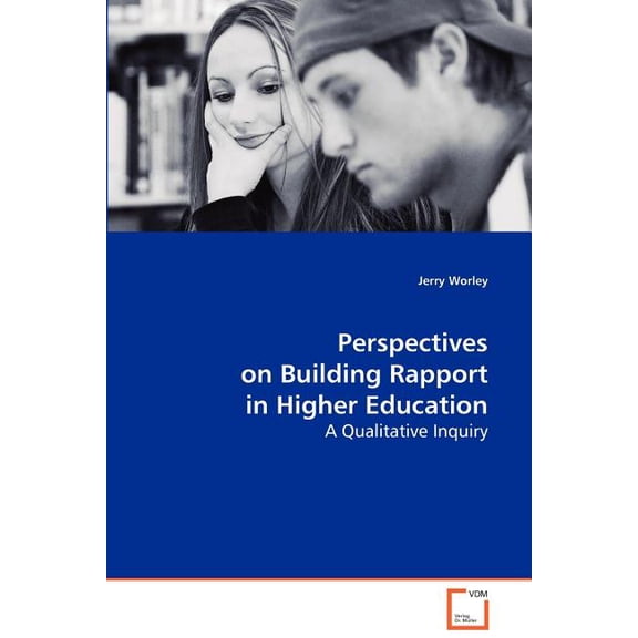 Perspectives on Building Rapport in Higher Education, (Paperback)