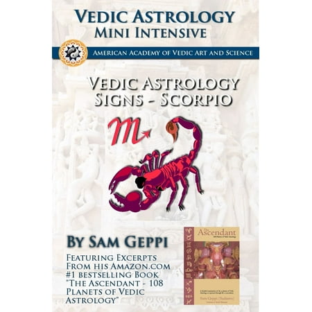Vedic Astrology Sign Intensive: Scorpio - Vrischika -