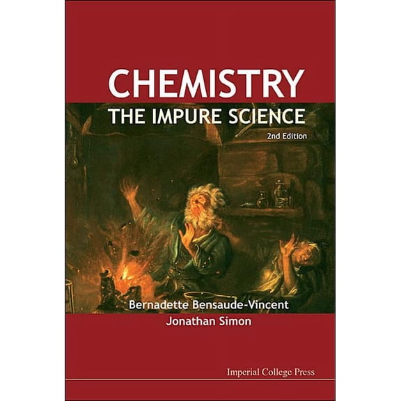 Chemistry - The Impure Science, 2ed, (Hardcover)