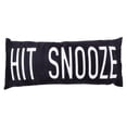 thumbnail image 1 of Hit Snooze Printed Body Pillow, 1 of 1