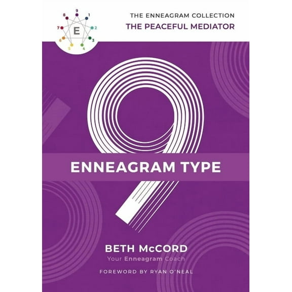 Enneagram Collection The Enneagram Type 9: The Peaceful Mediator, (Hardcover)