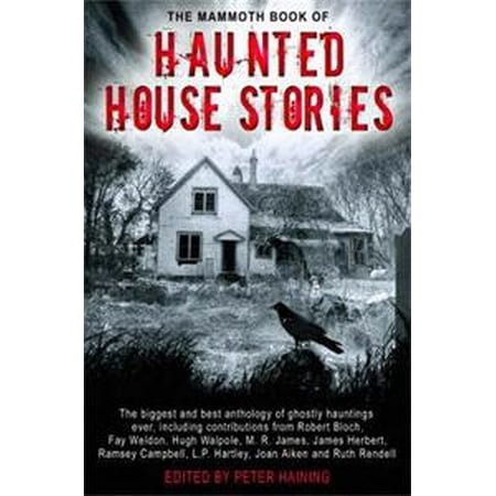 The Mammoth Book of Haunted House Stories - eBook