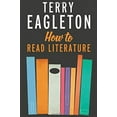 thumbnail image 1 of Pre-Owned How to Read Literature (Hardcover) 0300190964 9780300190960, 1 of 1