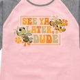 thumbnail image 3 of See Ya Later Dude - Toddler And Youth Girls Raglan Graphic T-Shirt, 3 of 5
