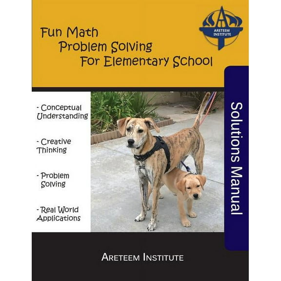 Fun Math Problem Solving For Elementary School Solutions Manual (Paperback)