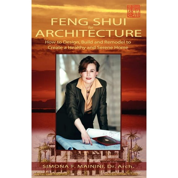 Feng Shui for Architecture, (Paperback)